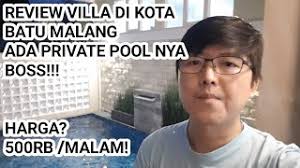 REVIEW VILLA DI KOTA BATU MALANG