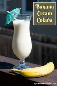 Banana Cream Colada Liqueur Drinks Drinks Alcohol Recipes Rum Drinks Recipes