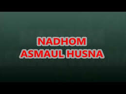 Ya aziz, ya jabbar, ya mutakabbir, ya kholiq, ya baari', Nadhom Asmaul Husna Lengkap Arab Latin Dan Artinya Penulis Cilik