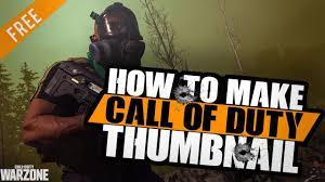 You can also upload and share your favorite call of duty: How To Make Thumbnail Design For Call Of Duty Warzone Free Download Youtube