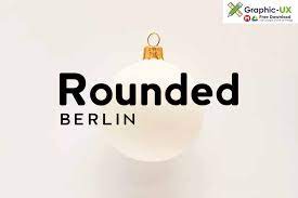 The simple compact nature of the design and the many alternates a. Berlin Rounded Sans Serif Display Typeface Font Free Graphicux