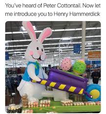 A little blue rabbit runs across the lawn. Seen At A Local Wal Mart Happy Easter Meme Guy