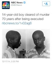 14 Year Old Black Boy Executed In 1944 A Hitchhiker S Guide To My Privacy Conviction Black Lives Matter Movement 14 Year Old