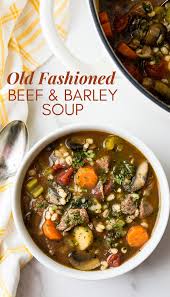 Classic Beef Barley Soup Recipe Beef Barley Soup Barley Soup Eat Beef