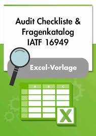 Für ihr nächstes audit nach iatf 16949 oder zur dokumentation ihrer prozesse. Audit Checkliste Und Protokoll Iatf 16949 Vorlage Muster Checkliste