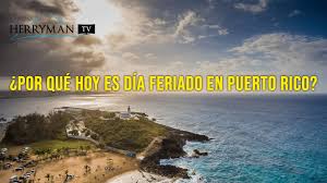 Hoy lunes es feriado debido a que se conmemora el paso a la inmortalidad del general martín miguel de güemes, que fue el 17 de junio, pero para este año se decidió que se pasará al lunes 21 por ser. Por Que Hoy Es Dia Feriado En Puerto Rico Youtube