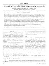 Due to the onset of symptoms, js called and was. Pdf Helmet Cpap Revisited In Covid 19 Pneumonia A Case Series