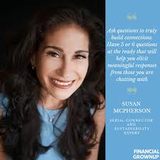 Don't ask about the weather! And other tips to connect more effectively  with The Lost Art of Connecting author Susan McPherson ENCORE Bobbi Rebell  Founder Financial Wellness Strategies + Author Financial Grownup