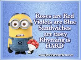 Roses Are Red Violets Are Blue Minions Minions Images Minions Quotes