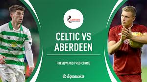 Mathematical prediction for celtic vs aberdeen 27 february 2021. Celtic V Aberdeen Prediction Preview Team News Scottish Premiership