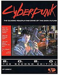 It is typically referred to by its second or fourth edition names. Cyberpunk The Roleplaying Game Of The Dark Future Pondsmith Michael Amazon Com Au Books