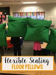Flexible Seating In Kindergarten Floor Pillows Flexible Seating Flexible Seating Classroom Alternative Seating Classroom