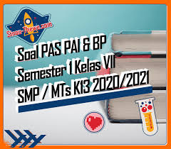 Check spelling or type a new query. Soal Jawaban Pas Pai Bp Kelas Vii Smp Semester Gasal 2020 2021 Sinau Thewe Com