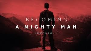 Check spelling or type a new query. Becoming A Mighty Man 1 Corinthians 16 13 14 Fbc Media Library