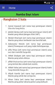 Nama adalah ciri atau tanda, maksudnya adalah orang yang diberi nama dapat mengenal dirinya atau dikenal oleh orang lain. Nama Bayi Islami Lengkap Dengan Artinya Dan Makna For Android Apk Download