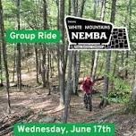White Mountains NEMBA - Group Ride at East Side