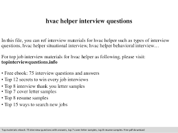 An hvac resume sample that gets jobs. Hvac Helper Interview Questions