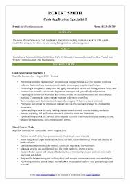 Cash management job description the role of an officer in cash management is to identify, analyze, sell, and support cash management services and products to established reputable business customers and prospective. Cash Application Specialist Resume Samples Qwikresume
