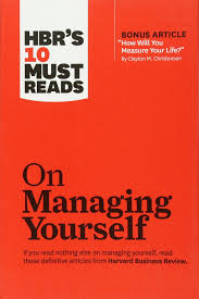 Hbrs 10 Must Reads On Managing Yourself With Bonus Article