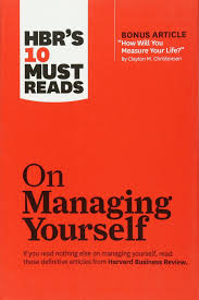 hbrs 10 must reads on managing yourself with bonus article