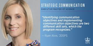 Ryan Alvis '20SPS, Executive Strategic Communication, is a Strategic  Communication Specialist with the Secret Service in D.C. She previously  served as a Marine Corps Public Affairs Officer for eleven years. “It's  incredible