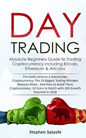 Just look at how bitcoin or other cryptocurrencies fluctuate daily. 26 Best Altcoin Books For Beginners Bookauthority