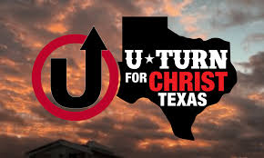 U Turn for Christ Texas