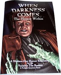 When Darkness Comes - The Horror Within | Twilight Creations