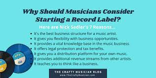 7 Reasons To Start Your Own Music Label – The Crafty Musician
