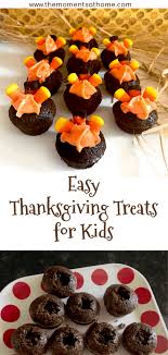The creativity is sure to delight the kids, and you won't have to worry about saving room for a heavy dessert. Mini Turkey Treats Thanksgiving Dessert For Kids The Moments At Home