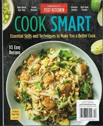 America's test kitchen tv companion cookbook 2021 jeep rubicon. America S Test Kitchen Cook Smart Special Issue 2021 Easy Recipes Atk Amazon Com Books