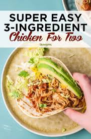 Try Our Super Easy 3 Ingredient Chicken Dinner For Two Recipe Vegetarian Dishes Healthy Easy Fast Healthy Dinner Recipes Healthy Recipes