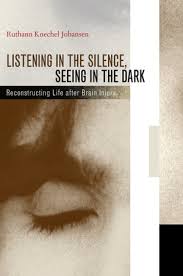 09:36 edt, 8 january 2021. Listening In The Silence Seeing In The Dark By Ruthann Knechel Johansen Hardcover University Of California Press