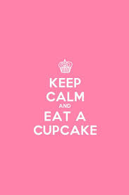 Free Download Iphone Ipod Wallpaper Keep Calm And Eat A Cupake For More Visit Http Dreams Come True Quotes Cute Wallpapers Quotes Wallpaper Iphone Love