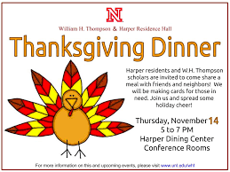 Thanksgiving north of the border. W H Thompson Scholars Annual Thanksgiving Dinner Please Note Date Change Announce University Of Nebraska Lincoln