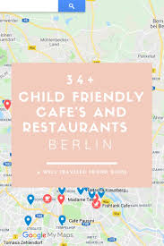 It's got a menu of. Berlin Child Friendly Cafes And Restaurants My Well Traveled Friend