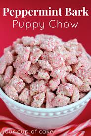 I grew up enjoying puppy chow (for humans, not. Peppermint Bark Puppy Chow Muddy Buddies Your Cup Of Cake
