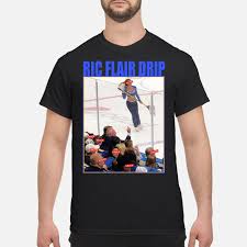 Tyga — dubai drip (ric flair drip remix) 02:52. Original Brett Hull Ric Flair Drip Shirt