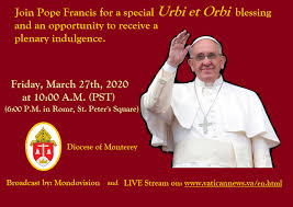 Over the years, it was eventually extended to the entire catholic population. Urbi Et Orbi Receive This Blessing Diocese Of Monterey Vocations Facebook
