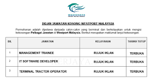 Jawatan kosong di lembaga tabung haji (th). Jawatan Kosong Terkini Westport Malaysia Pelbagai Kekosongan Jawatan Kerja Kosong Kerajaan Swasta