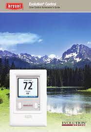 These myevolutiontouch sm wall control user documents are available as pdf downloads at the links, below. Bryant Evolution Thermostat User Manual 44 Pages