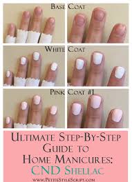 But, shellacs are actually like nail polish and applied as gel nails. Ultimate Step By Step Guide To Home Manicures With Cnd Shellac Petite Style Script