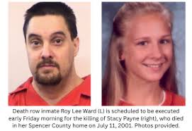 Indiana Seeks Execution Date for Roy Lee Ward in 2001 Murder of Teen Stacy Payne