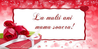 Poze Cu La Multi Ani Pentru Soacra Felicitari Si Mesaje Mesajeurarifelicitari Com