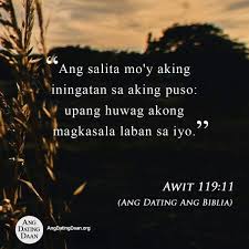 Mapalad Ang Bumabasa Awit 119 11 Ang Dating Ang Biblia Faith In God Biblia Quotes