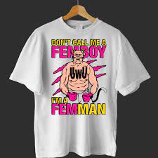 Don't Call Me A Femboy I'm A Femman Shirt - Shibtee Clothing