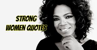 A board dedicated to strong women and female empowerment. 100 Most Inspirational Strong Women Quotes With Images Inspirational Stories Quotes Poems