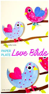 Bird Arts And Crafts For Kids Paper Plate Love Birds Paper Plate Crafts For Kids Easy Valentine Crafts Valentine Crafts For Kids