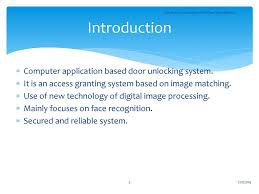 We will be using millis() function to lock the door after unlocking it in a defined interval of time, here it is 5 seconds. Electronic Door Unlock With Face Recognition Ppt Download