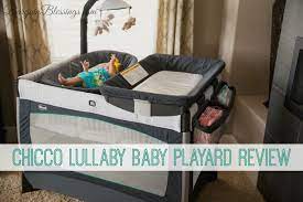 Chicco Lullaby Baby Playard Review Baby Lullabies Playard